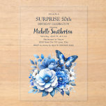 Blue Butterfly Flowers Surprise 50th Birthday Acrylic Invitations<br><div class="desc">Elegant blue butterfly and flowers clear acrylic Surprise 50th birthday party invitation. Contact me for assistance with your customizations or to request additional matching or coordinating Zazzle products for your celebration.</div>