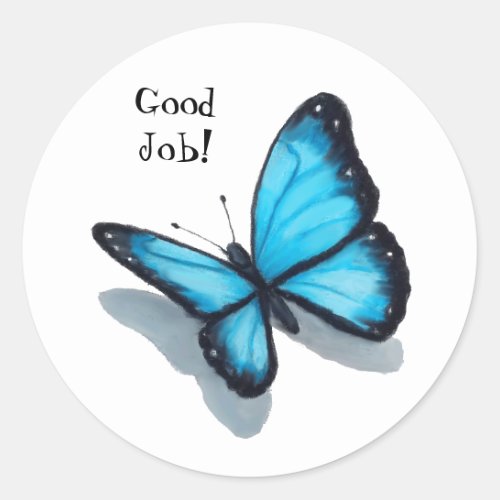 Blue Butterfly Good Job Teacher Schooll Classic Round Sticker
