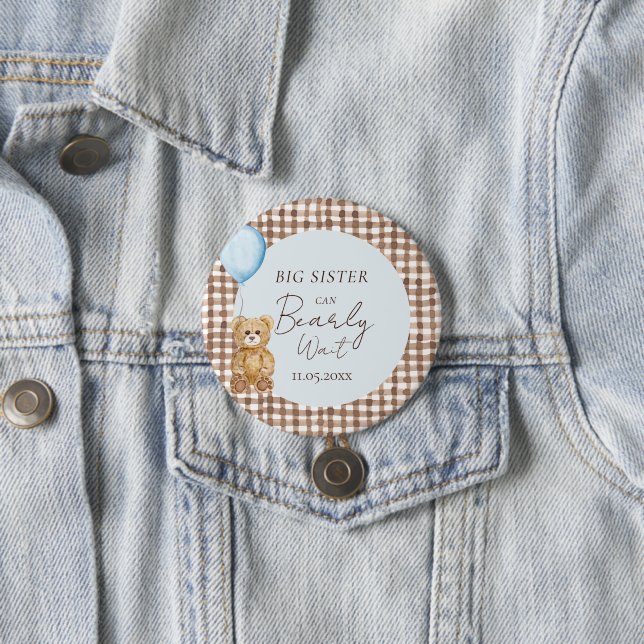 Blue Can Bearly Wait Boy Baby Shower Big Sister Button (In Situ)