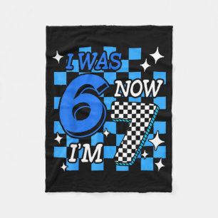 Blue Checkered I Was 6 Now Im 7 Birthday Boy Bday  Fleece Blanket