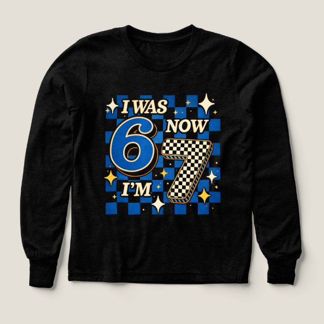 Blue Checkered I was 6 Now I'm 7 Funny 67 Tri-Blend Shirts (Design Front)
