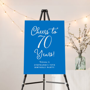 Blue Cheers to 70 Years 70th Birthday Welcome Sign
