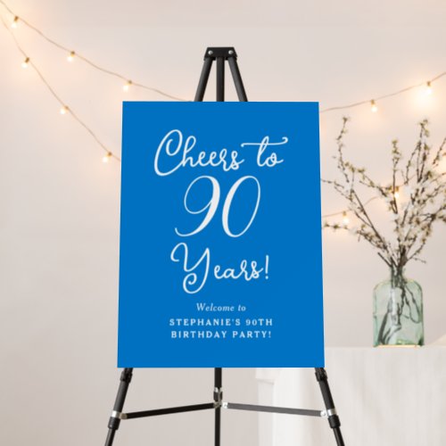 Blue Cheers to 90 Years Birthday Welcome Foam Board