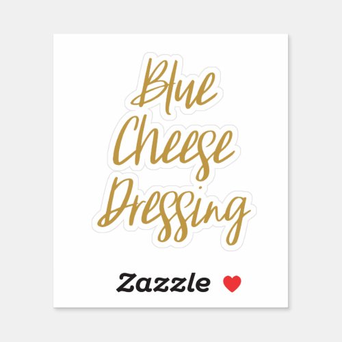 Blue Cheese Dressing Storage Sticker