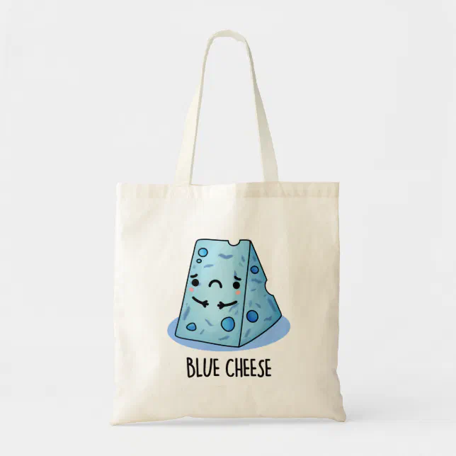 Blue Cheese Funny Food Pun Tote Bag | Zazzle