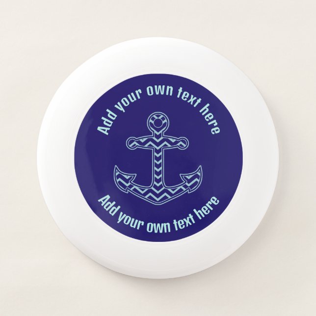 Blue Chevron Anchor Nautical Custom Text Wham-O Frisbee (Front)