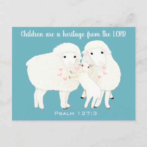 Blue Children are a heritage from the LORD Postcard