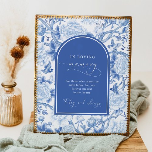 Blue Chinoiserie In Loving Memory Wedding Sign
