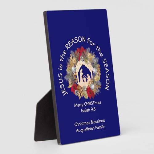 Blue Christmas JESUS IS THE REASON Plaque