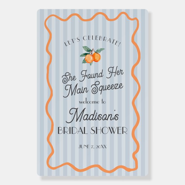 Blue Citrus Main Squeeze Bridal Shower Welcome Foam Board (Front)