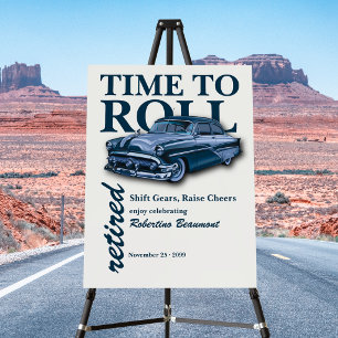Blue Classic Car Time to Roll Retirement Party Foam Board