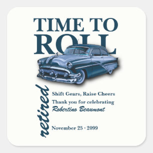 Blue Classic Car Time to Roll Retirement Party Square Sticker