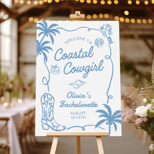 Blue Coastal Cowgirl Bachelorette Party Welcome Foam Board