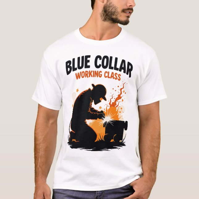 Blue Collar Welding – Working Class Grit Tee (Front)