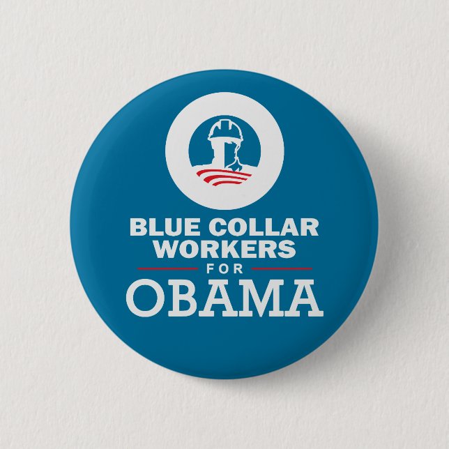 Blue Collar Workers for Obama Button (Front)