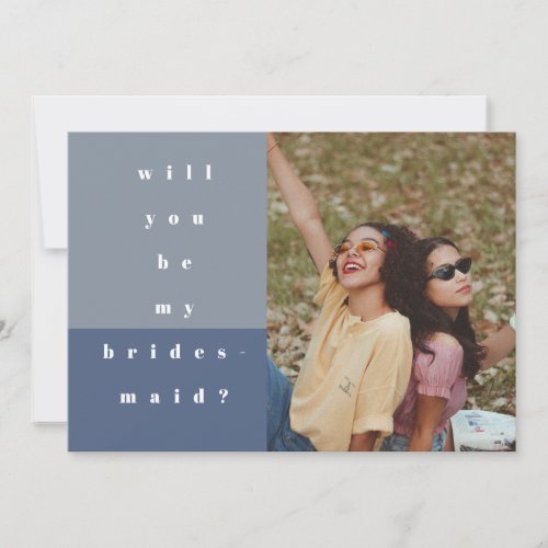 Blue Color Block Photo Will You Be My Bridesmaid Save The Date