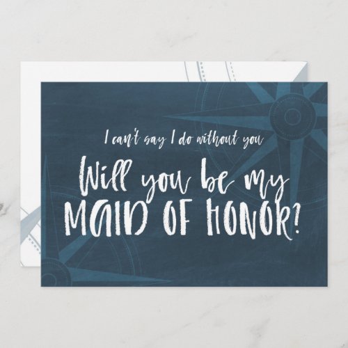 Blue Compass Nautical Will You be My Maid of Honor Invitation