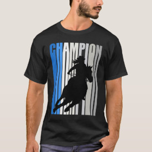 Blue Cowgirl Champion Horse Riding Barrel Racing W T-Shirt