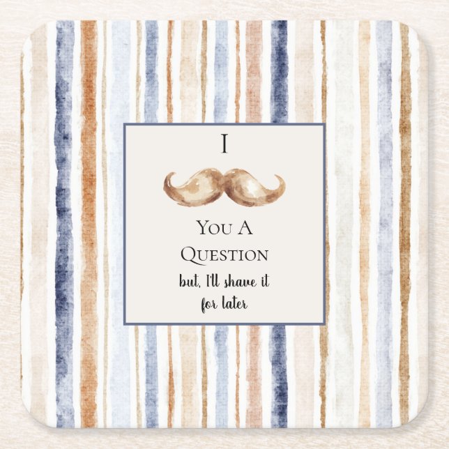 Blue Cream Stripes Mustache You A Question Square Paper Coaster (Front)
