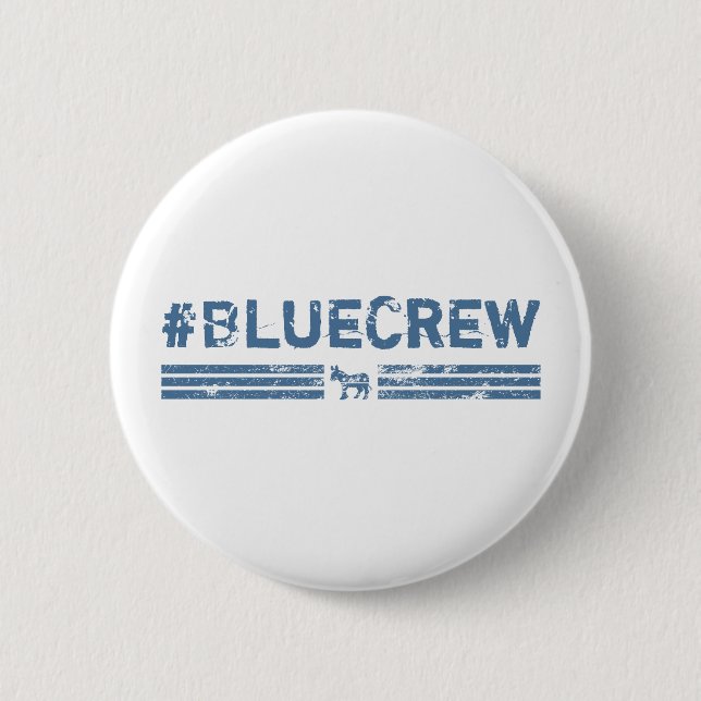 Blue Crew Democrat  Button (Front)