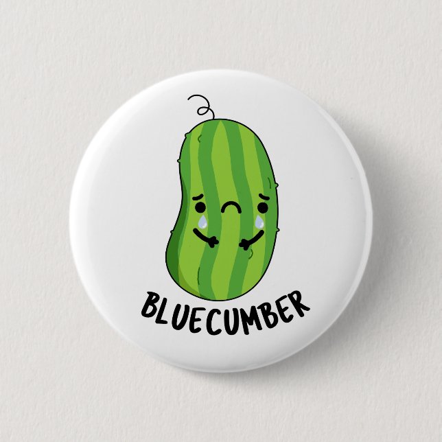 Blue-cumber Funny Sad Veggie Cucumber Pun  Button (Front)