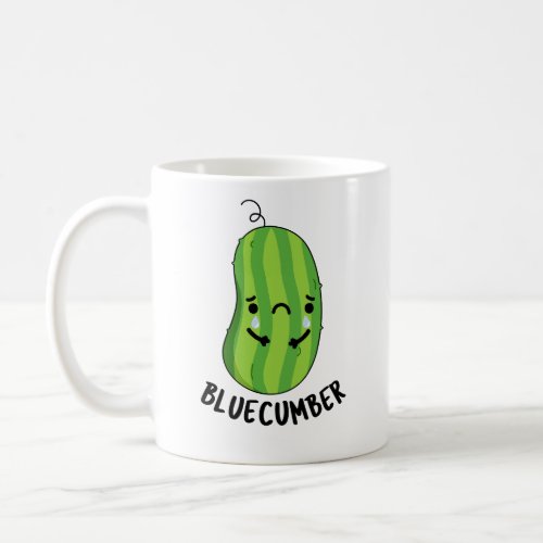 Blue_cumber Funny Sad Veggie Cucumber Pun  Coffee Mug