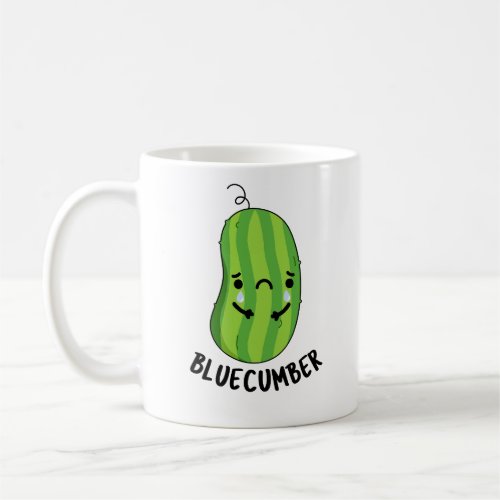 Blue_cumber Funny Sad Veggie Cucumber Pun  Coffee Mug