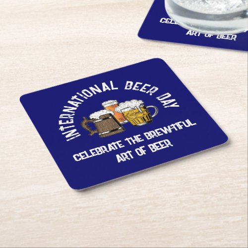 Blue Customizable International Beer Day Square Paper Coaster