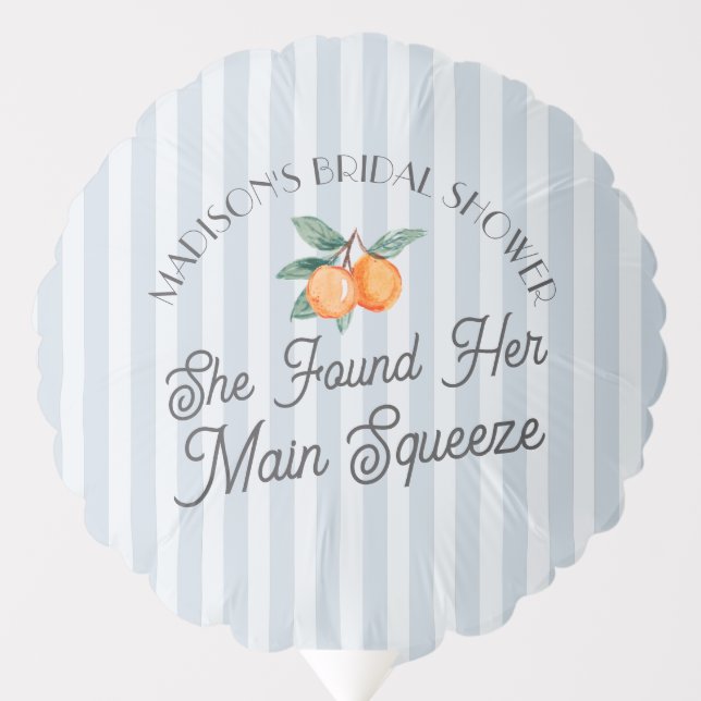 Blue Cutie Main Squeeze Citrus Bridal Shower Balloon (Front)
