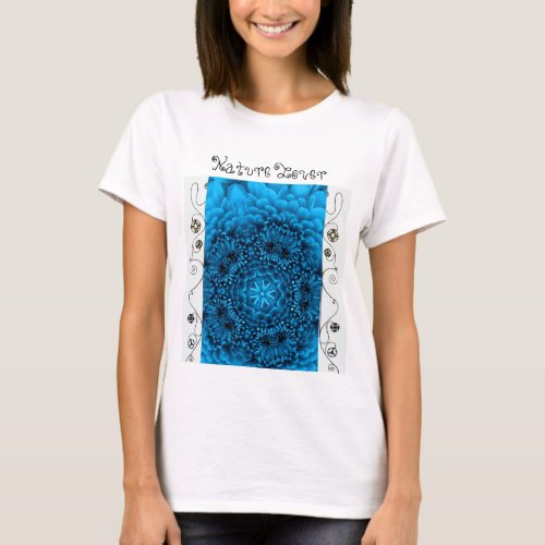 BLUE DAHLIA FLOWER Abstract Floral Nature Lover T_Shirt