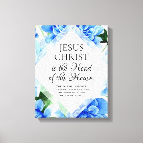 Blue Dahlia Flowers Christian Religious Quote Canvas Print