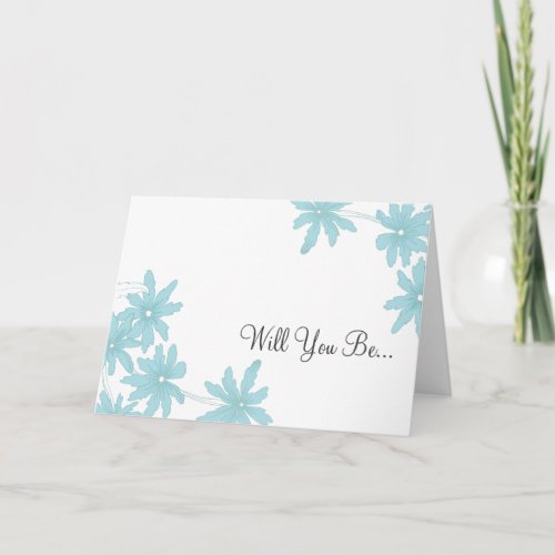 Blue Daisies Will You Be My Bridesmaid Invitation