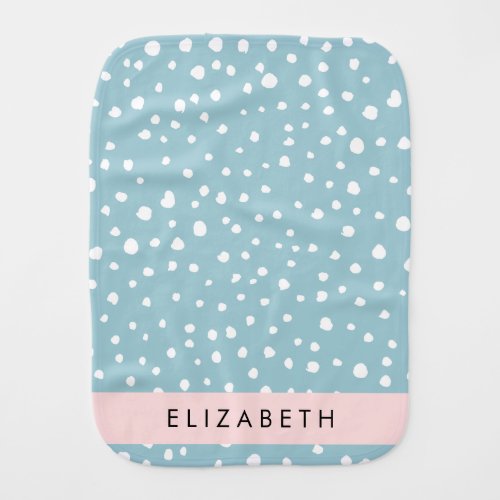 Blue Dalmatian Spots Dalmatian Dots Your Name Baby Burp Cloth