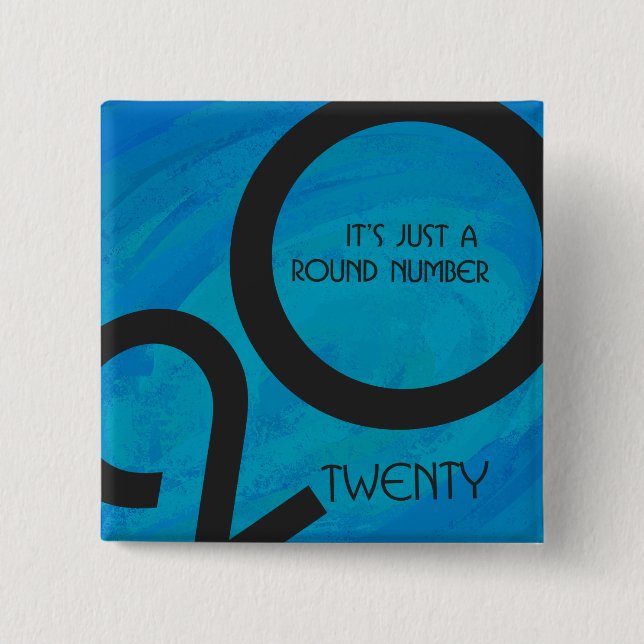 Blue Decade Birthdday Button (Front)