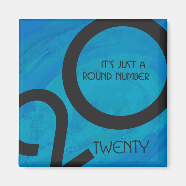 Blue Decade Birthdday Magnet (Front)