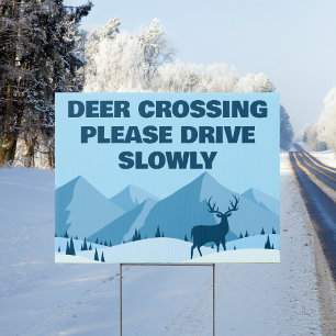 Blue Deer Crossing Drive Slowly Fawn Season Yard Sign