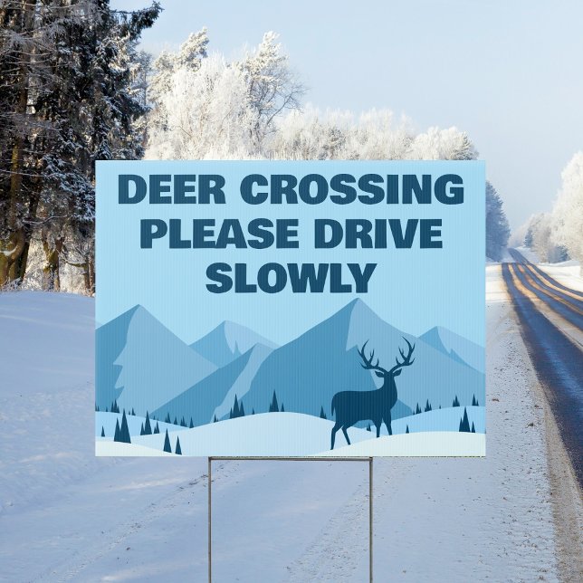 Blue Deer Crossing Drive Slowly Fawn Season Yard Sign (Creator Uploaded)