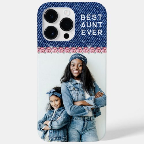 Blue Denim Pink Rhinestone Best Aunt Ever Photo Case_Mate iPhone 14 Pro Max Case