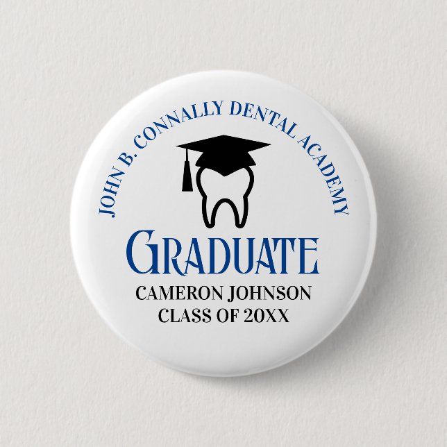 Blue Dental School Custom Dentist Graduation Button (Front)