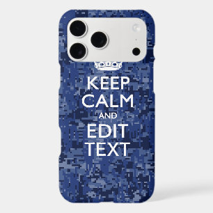 Blue Digital Camo KEEP CALM Your Text iPhone 17 Pro Max Case