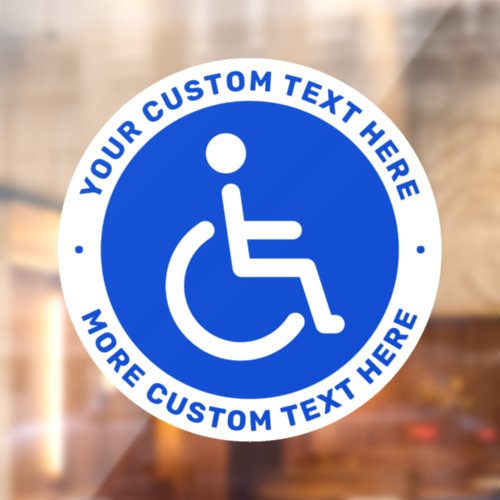 Blue disabled symbol and custom text window cling