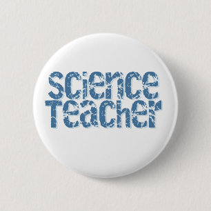Blue Distressed Text Science Teacher Button