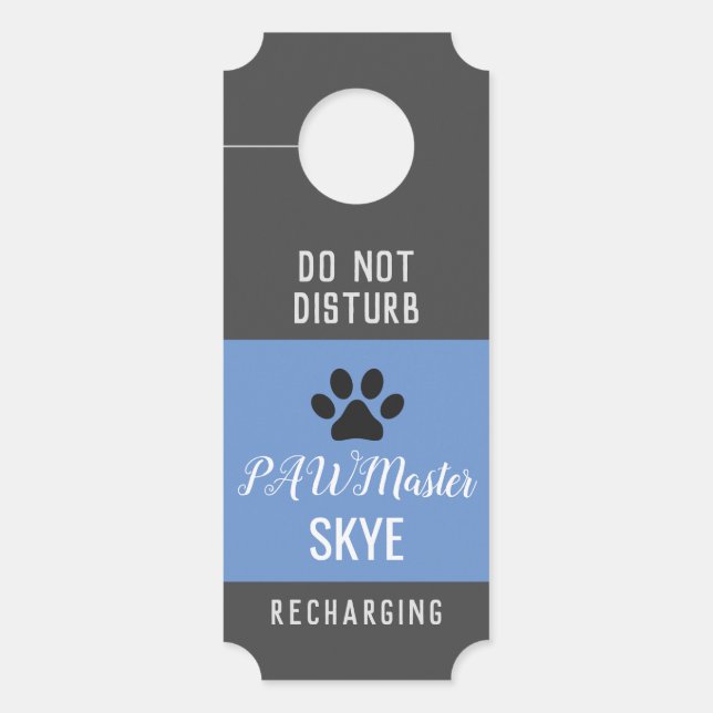 Blue Do Not Disturb Pawmaster Door Hanger (Front)