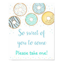 Blue Donut Sweet Of You To Come Favor Sign