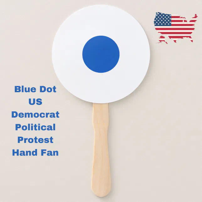 Blue Dot US Democrat Support Anti-Trump Protest Hand Fan | Zazzle