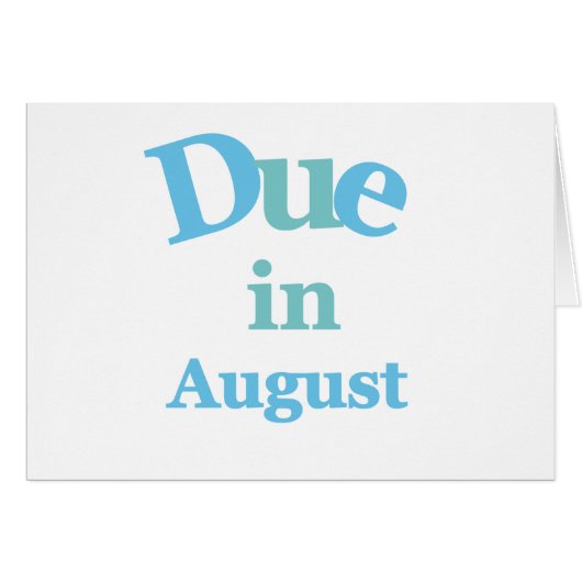 Blue Due in August Cards (Front Horizontal)