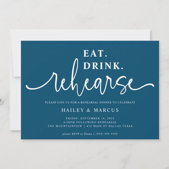 Blue Eat Drink Rehearse Rehearsal Dinner Invitation (Front)