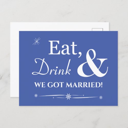 Blue Eat Drink We Got Married Retro Elopement Postcard