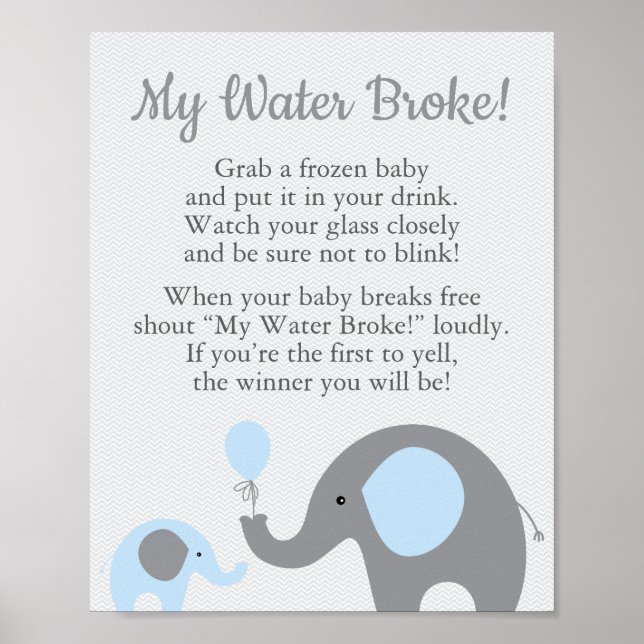 Blue Elephant Baby Shower My Water Broke Game Sign (Front)