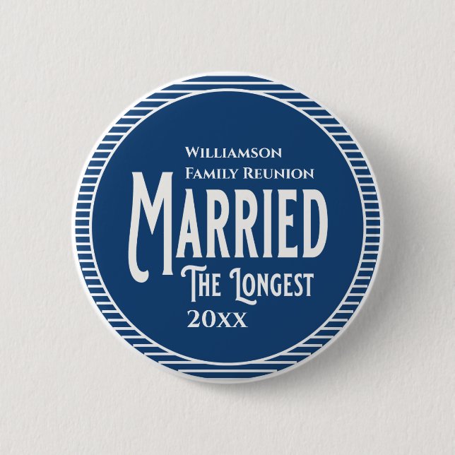 Blue Family Reunion Award Married The Longest Button (Front)